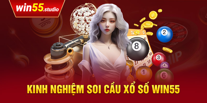 Các loại hình xổ số win55