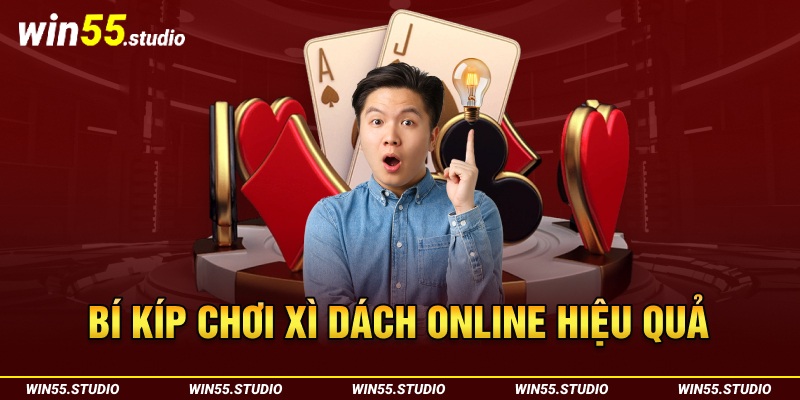 Bí kíp chơi xì dách online hiệu quả