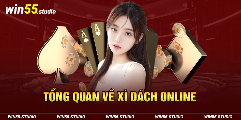 Tổng quan về xì dách online 