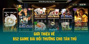 game bài đổi thưởng B52