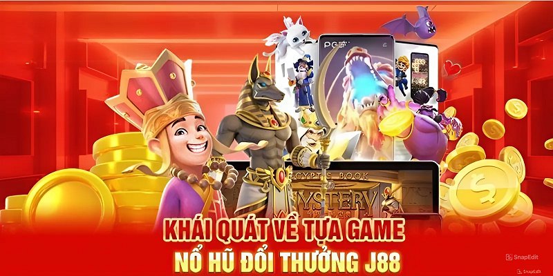 Thể loại nổ hũ đổi thưởng 23win mang về phần thưởng cực khủng